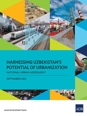 cover image of Harnessing Uzbekistan's Potential of Urbanization